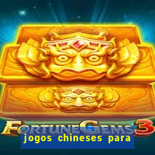 jogos chineses para ganhar dinheiro